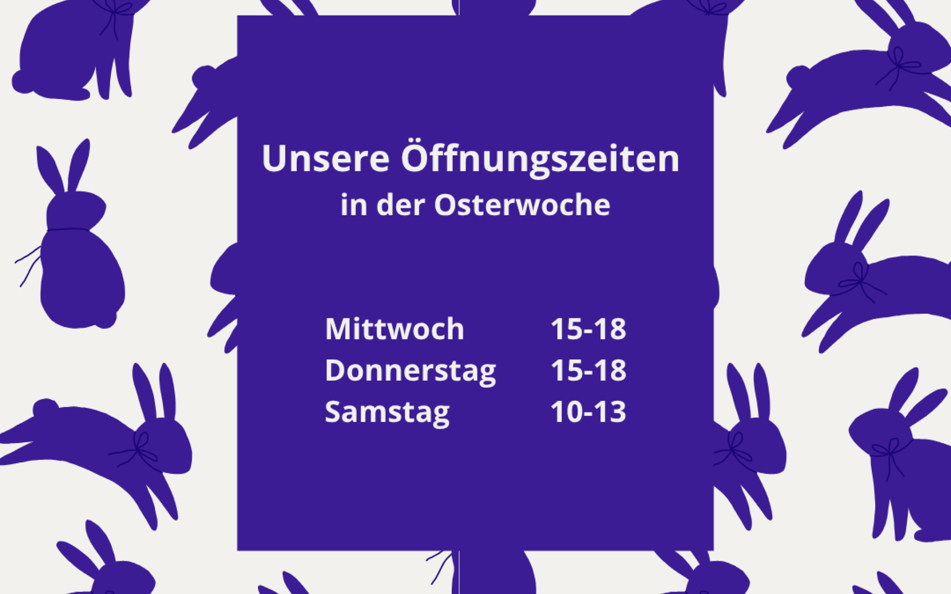 Offnungszeiten Osterwoche 2026